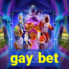 gay bet